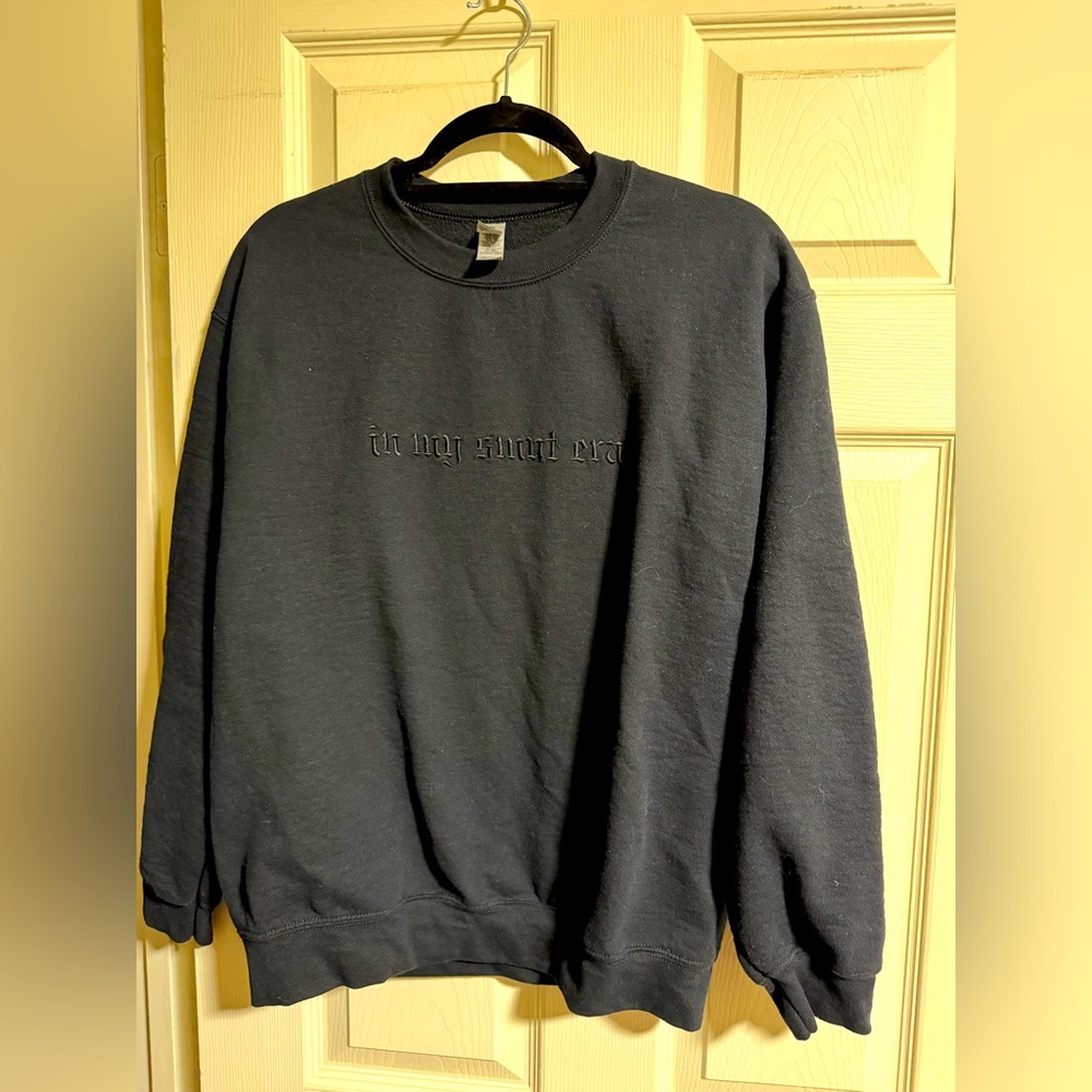 In my smut era sweatshirt